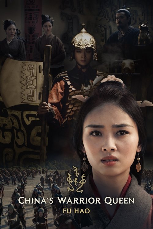 Poster China's Warrior Queen - Fu Hao